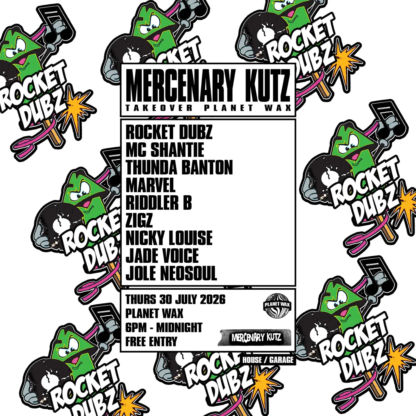 Mercenary Kutz: Take Over Planet Wax event flyer